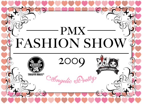 Pacific Media Expo PMX 2009 Fashion Show Angelic Pretty Takuya Angel Hangry & Angry
